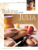 Baking with Julia : based on the PBS series hosted by Julia Child
