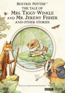 The tale of Mrs. Tiggy-Winkle and Mr. Jeremy Fisher and other stories [DVD]