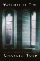 Watchers of time : an Inspector Ian Rutledge mystery