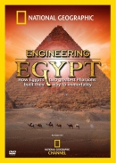 Engineering Egypt [DVD] : how Egypt's two greatest pharoahs built their way to immortality