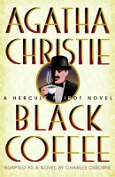 Black coffee : a Hercule Poirot novel