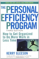 The personal efficiency program [Playaway] : how to get organized to do more work in less time