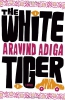 The White Tiger : A Novel 
