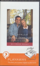 In an instant [Playaway] : a family's journey of love and healing