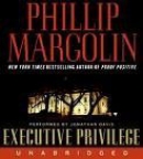 Executive privilege [CD book]