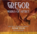 Gregor and the marks of secret [CD book]