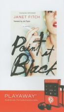 Paint it black [Playaway]