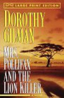 Mrs. Pollifax and the lion killer [large print]
