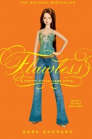 Flawless : a pretty little liars novel