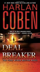 Deal breaker [downloadable audiobook] / 1st in the Myron Bolitar series