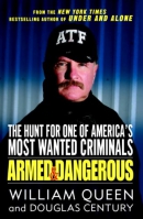 Armed and dangerous [eAudio] : the hunt for one of America's most wanted