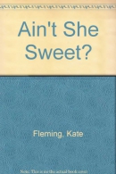 Ain't she sweet? [downloadable audiobook]