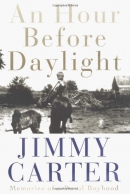 An hour before daylight : memories of a rural boyhood