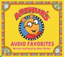 Arthur's audio favorites. [downloadable audiobook] / Volume 1