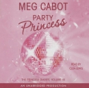 Party princess [downloadable audiobook]