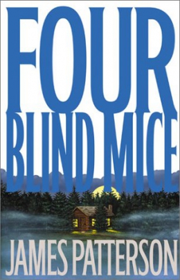 Four Blind Mice [large Print] : A Novel 