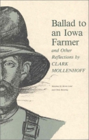 Ballad to an Iowa farmer and other reflections