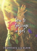 How to (un)cage a girl