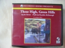 These high, green hills [CD book]