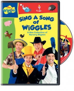 The Wiggles Dvd Sing A Song Of Wiggles A New Collection Of Nursery Rhymes Johnston Public Library