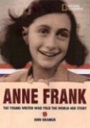 Anne Frank : the young writer who told the world her story