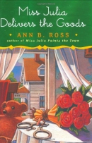Miss Julia delivers the goods : a novel