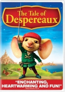 The tale of Despereaux [DVD]