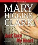 Just take my heart [CD book]