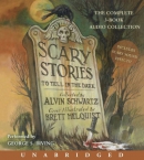 Scary stories [CD book] : the complete 3-book audio collection