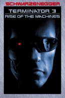 Terminator 3 [DVD] : rise of the machines