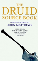The Druid source book : from earliest times to the present day