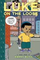 Luke on the loose : a Toon Book