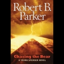 Chasing the bear [downloadable audiobook] / a young Spenser novel