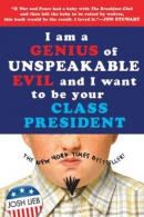 I am a genius of unspeakable evil and I want to be your class president [downloadable audiobook]