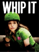 Whip it [DVD]