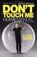 Here's the deal, don't touch me [downloadable audiobook] / Howie Mandel with Josh Young.