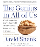 The genius in all of us [CD book] : why everything you've been told about genetics, talent and IQ is wrong