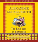 The lost art of gratitude [CD book]