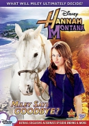 Hannah Montana [DVD]. Miley says goodbye?