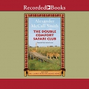 The Double Comfort Safari Club [CD book]