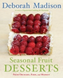 Seasonal fruit desserts from orchard, farm, and market
