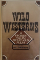 Wild westerns : stories from the grand old pulps