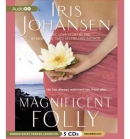 Magnificent folly [CD book]