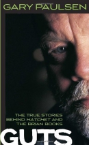 Guts : the true stories behind Hatchet and the Brian books