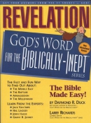 Revelation : God's word for the biblically-inept