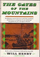 The gates of the mountains [large print]
