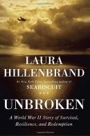 Unbroken : a World War II story of survival, resilience, and redemption