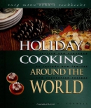 Holiday cooking around the world.