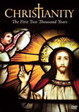 Christianity [DVD] : The First Two Thousand Years | Johnston