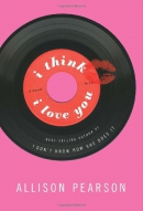 I think I love you